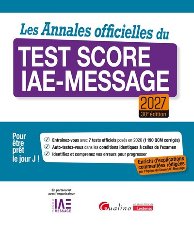 Image de Les Annales officielles du Test Score IAE-Message 2027