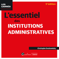 Image de L'essentiel des institutions administratives
