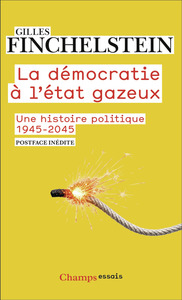 Picture of La démocratie à l'état gazeux