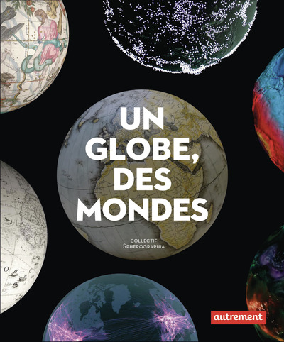 Image de Un globe, des mondes