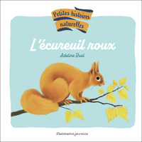 Image de Petites histoires naturelles - L'écureuil roux