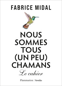 Image de Nous sommes tous (un peu) chamans