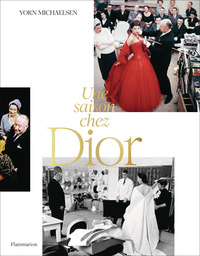 Image de Une saison chez Dior