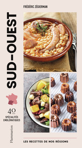 Picture of Les recettes de nos régions : Sud-Ouest