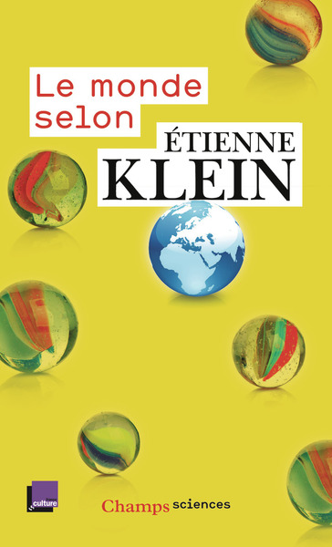 Image de Le monde selon Étienne Klein