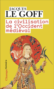 Image de La civilisation de l'Occident médiéval