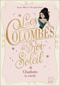 Picture of Les Colombes du Roi-Soleil