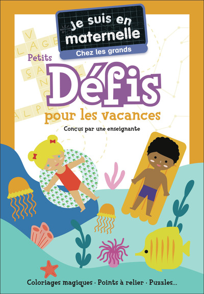Image de Je suis en maternelle - Je suis en maternelle - Chez les grands - Petits défis pour les vacances
