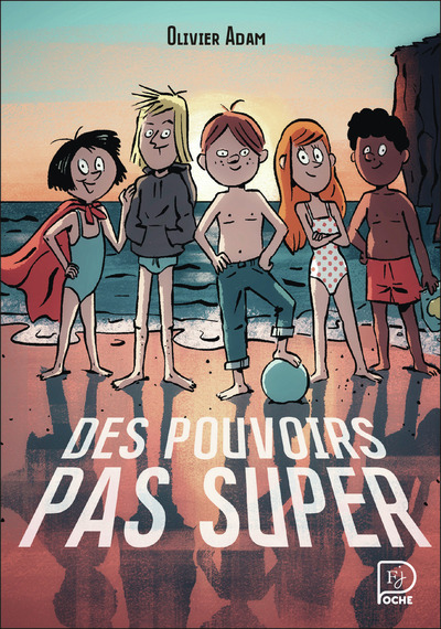 Image de Des pouvoirs pas super