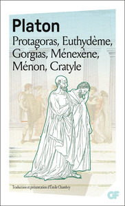 Image de Protagoras - Euthydème - Gorgias - Ménexène - Ménon - Cratyle
