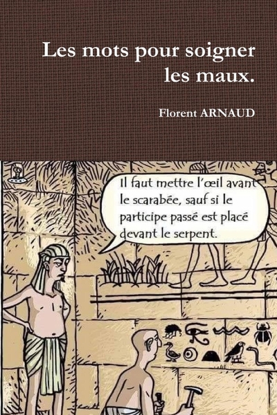 Picture of Les mots pour soigner les maux.