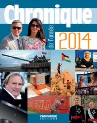 Image de CHRONIQUE DE L'ANNEE 2014