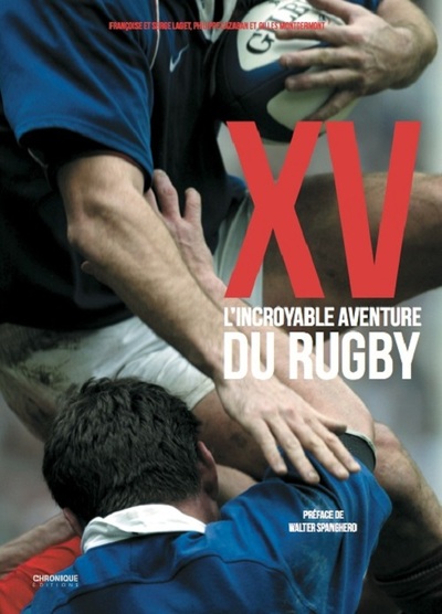 Picture of XV, L'incroyable aventure du rugby