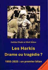 Picture of Les Harkis. Drame ou tragédie ? 1955-2025 : un premier bilan