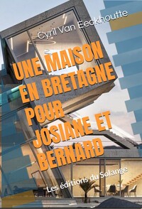 Image de UNE MAISON EN BRETAGNE POUR JOSIANE ET BERNARD