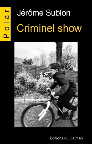 Image de Criminel show