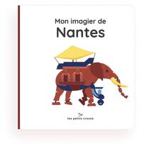 Image de MON IMAGIER DE NANTES