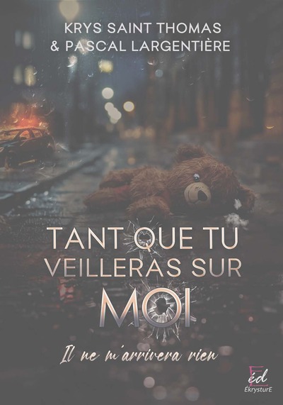 Image de TANT QUE TU VEILLERAS SUR MOI, IL NE M'ARRIVERA RIEN
