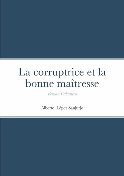 Picture of La corruptrice et la bonne maîtresse