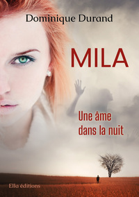 Picture of Mila - Une âme dans la nuit