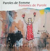 Picture of Paroles de Femme, Femmes de Parole