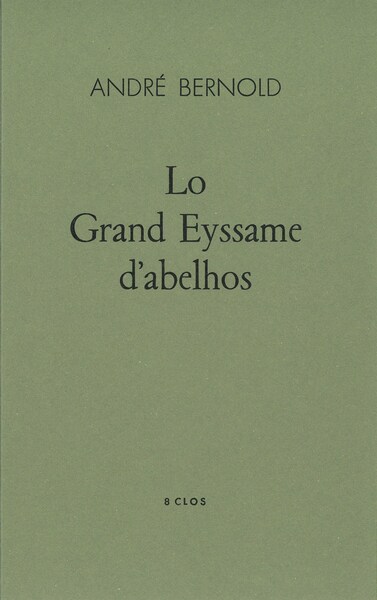 Image de LO GRAND EYSSAME D'ABELHOS