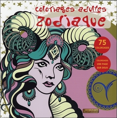 Image de Coloriages adultes Zodiaque - 75 coloriages
