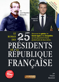 Picture of Le roman des 25 présidents de la République française