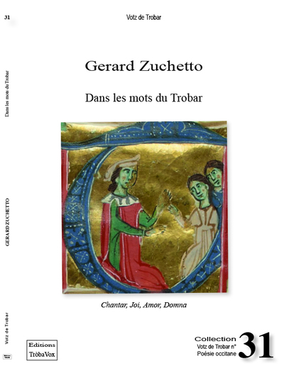 Image de DANS LES MOTS DU TROBAR