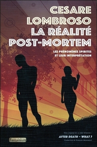 Image de La réalité post-mortem - Les phénomènes spirites et leur interprétation