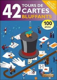 Picture of 42 tours de cartes bluffants... et faciles à réaliser !