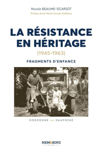 Image de LA RESISTANCE EN HERITAGE - FRAGMENTS D'ENFANCE