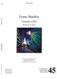 Picture of Lusents e fòls - Brillants et fous