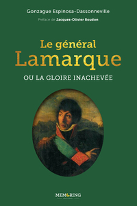 Image de le général lamarque ou la gloire inachevée