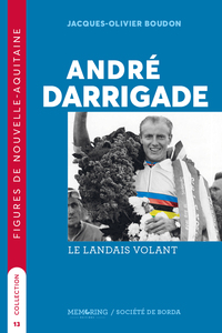 Picture of andre Darrigade , le Landais volant