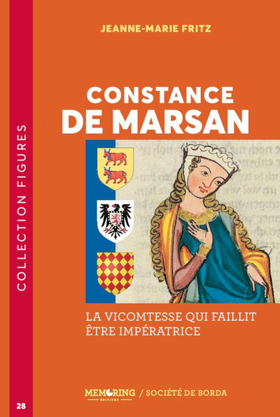 Image de FIGURES - T28 - CONSTANCE DE MARSAN - LA VICOMTESSE QUI FAILLIT ETRE IMPERATRICE