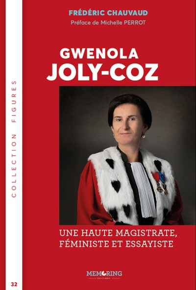 Image de FIGURES DE NOUVELLE AQUITAINE - T32 - GWENOLA JOLY COZ - UNE HAUTE MAGISTRATE , FEMINISTE, ESSAYISTE