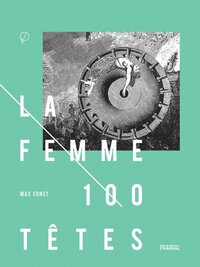 Image de La femme 100 têtes