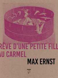 Picture of Rêve d'une petite fille qui voulut entrer au Carmel