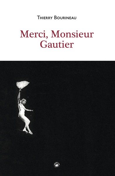 Image de MERCI MONSIEUR GAUTIER (CDL)