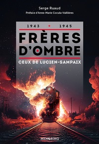 Picture of FRERES D'OMBRE - CEUX DE LUCIEN-SAMPAIX