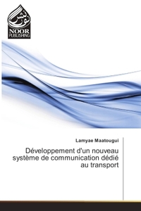 Image de Developpement d'un nouveau systeme de communication dedie au transport