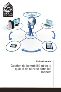 Picture of Gestion de la mobilite et de la qualite de service dans les manets