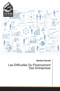 Image de Les Difficultes Du Financement Des entreprises