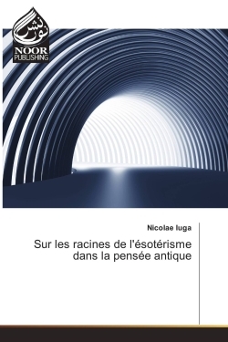Image de Sur les racines de l'ésotérisme dans la pensée antique