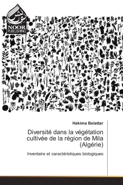 Image de Diversité dans la végétation cultivée de la région de Mila (Algérie)
