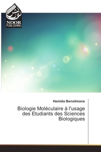 Image de Biologie Moléculaire à l'usage des Etudiants des Sciences Biologiques