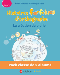 Image de Pack de 5 ex Histoires farfelues d'orthographe - La création du pluriel