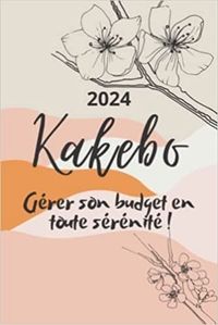 Picture of Kakebo 2024 - Gérer son budget en toute sérénité !