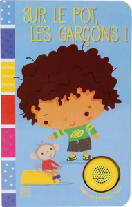 Picture of Sur le pot, les garçons !